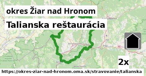 Talianska reštaurácia, okres Žiar nad Hronom