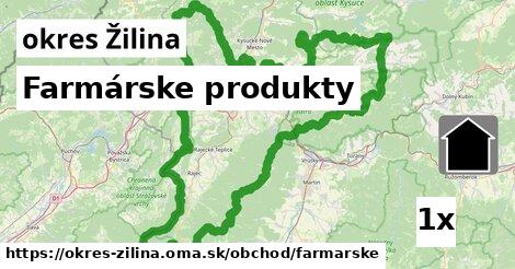 Farmárske produkty, okres Žilina