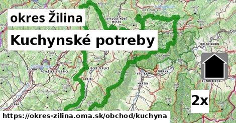 Kuchynské potreby, okres Žilina