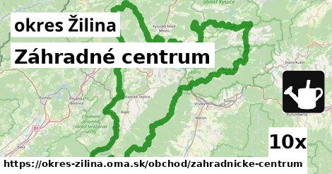 Záhradné centrum, okres Žilina