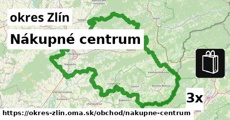 Nákupné centrum, okres Zlín