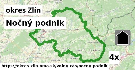 Nočný podnik, okres Zlín