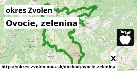 Ovocie, zelenina, okres Zvolen