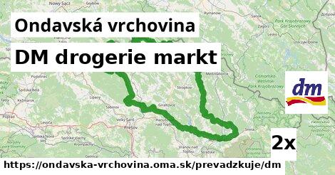 DM drogerie markt, Ondavská vrchovina