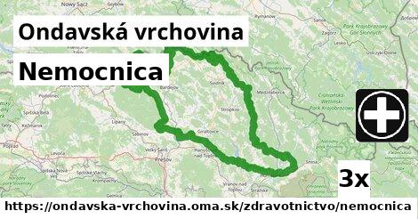 Nemocnica, Ondavská vrchovina