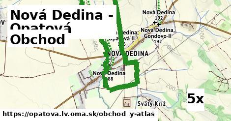 obchod v Nová Dedina - Opatová