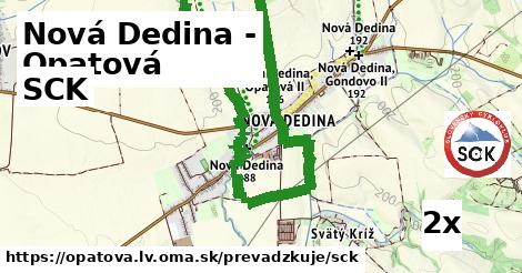 SCK, Nová Dedina - Opatová