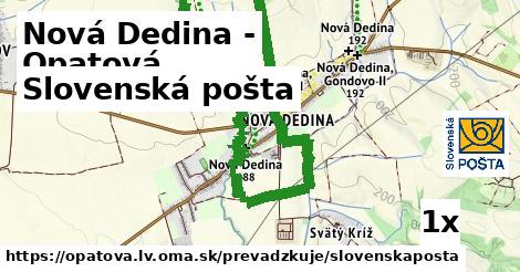 Slovenská pošta, Nová Dedina - Opatová