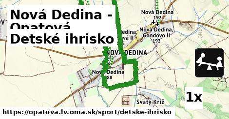 Detské ihrisko, Nová Dedina - Opatová