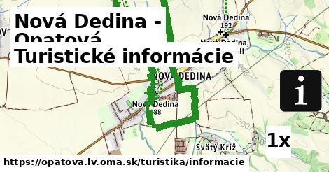 turistické informácie v Nová Dedina - Opatová