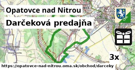 Darčeková predajňa, Opatovce nad Nitrou