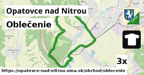 Oblečenie, Opatovce nad Nitrou