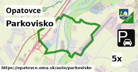 Parkovisko, Opatovce