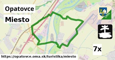 Miesto, Opatovce