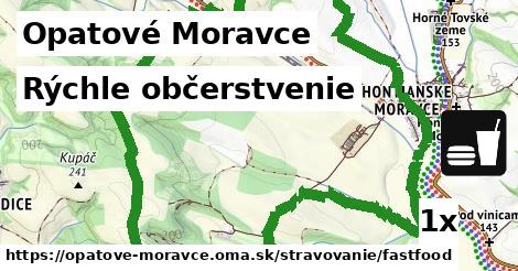 Rýchle občerstvenie, Opatové Moravce