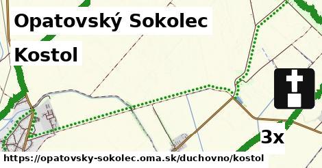 Kostol, Opatovský Sokolec