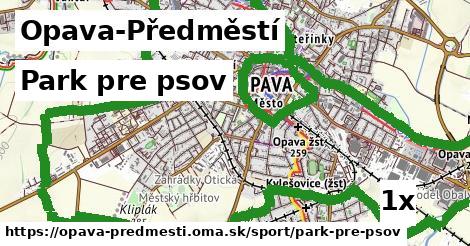 Park pre psov, Opava-Předměstí