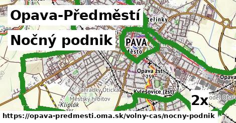 Nočný podnik, Opava-Předměstí