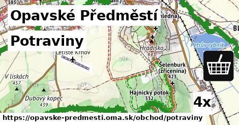 Potraviny, Opavské Předměstí