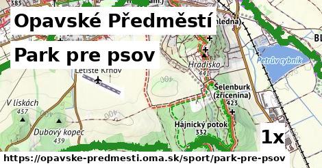 Park pre psov, Opavské Předměstí