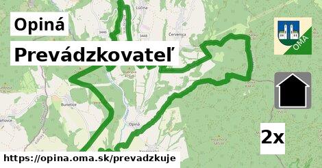 prevádzkovateľ v Opiná