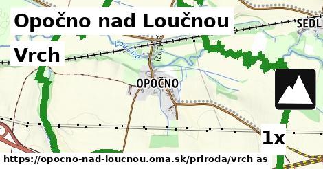 Vrch, Opočno nad Loučnou