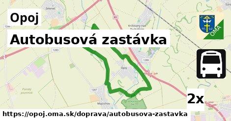 Autobusová zastávka, Opoj