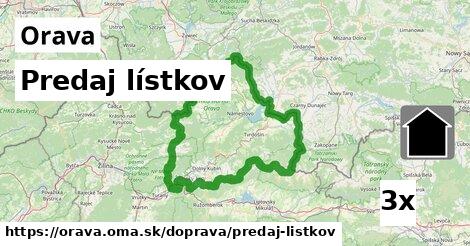 Predaj lístkov, Orava