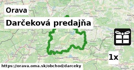 Darčeková predajňa, Orava