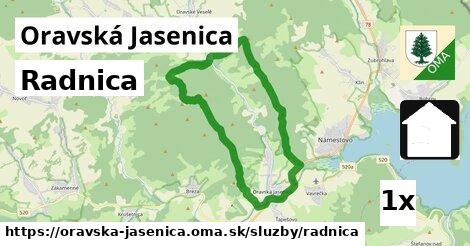 Radnica, Oravská Jasenica