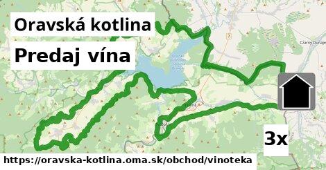 Predaj vína, Oravská kotlina