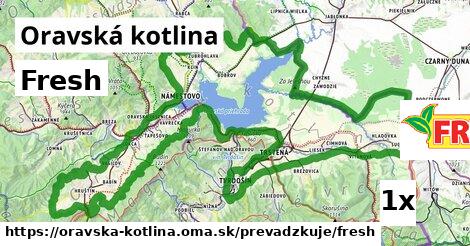 Fresh, Oravská kotlina