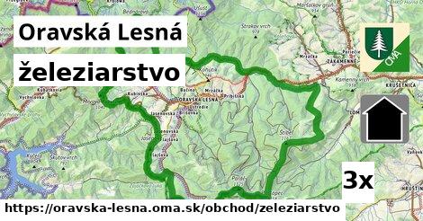 železiarstvo, Oravská Lesná