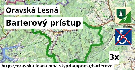 barierový prístup v Oravská Lesná