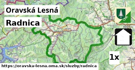 Radnica, Oravská Lesná