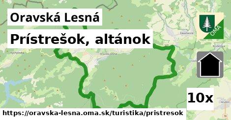 Prístrešok, altánok, Oravská Lesná