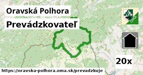 prevádzkovateľ v Oravská Polhora