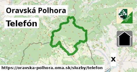 Telefón, Oravská Polhora