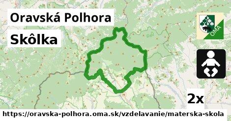 Skôlka, Oravská Polhora