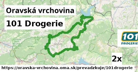 101 Drogerie, Oravská vrchovina