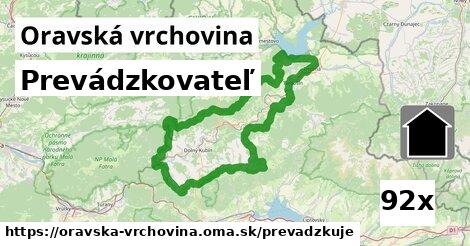 prevádzkovateľ v Oravská vrchovina