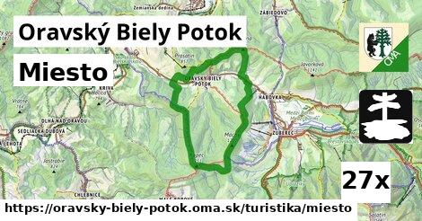 Miesto, Oravský Biely Potok