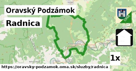 Radnica, Oravský Podzámok