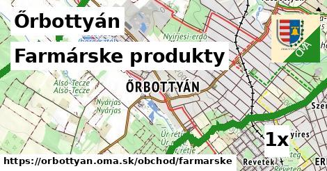 Farmárske produkty, Őrbottyán