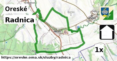 Radnica, Oreské