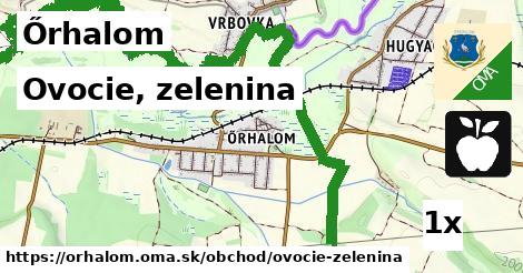 ovocie, zelenina v Őrhalom