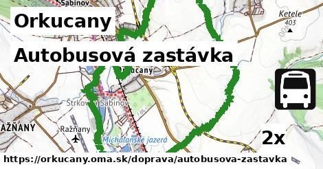 Autobusová zastávka, Orkucany