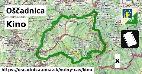 Kino, Oščadnica
