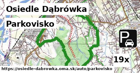 Parkovisko, Osiedle Dąbrówka