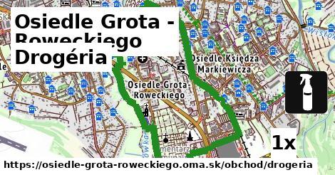 Drogéria, Osiedle Grota - Roweckiego